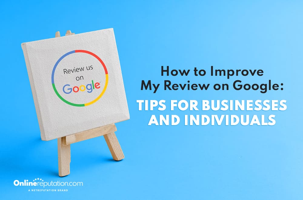 A small canvas on an easel displays "Review us on Google" with Google's logo. Next to it, text reads: "Tips for Businesses and Individuals: How to Improve My Review on Google." The background is a solid blue.