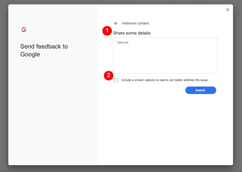 A feedback form titled "Send feedback to Google" with a text box labeled "Share some details" and an option to include a screen capture. A "Submit" button is at the bottom.