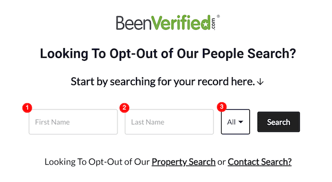 Screenshot of a BeenVerified page showing options to opt-out of people search. Includes fields for first name, last name, and a dropdown menu with search categories, followed by a "Search" button. Links to property and contact search opt-out are below.