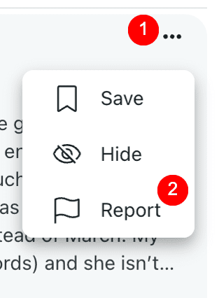 A pop-up menu with three options: "Save" with a bookmark icon, "Hide" with an eye icon, and "Report" with a flag icon, on a partially visible text background. Two red notification badges labeled "1" and "2" appear next to the menu.