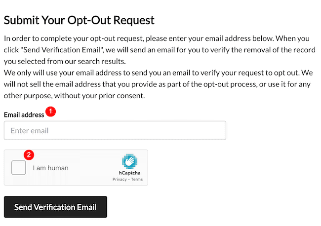 A form titled "Submit Your Opt-Out Request" with a field labeled "Email address" for input. Below is a checkbox label reading "I am human" with an hCaptcha logo. A button labeled "Send Verification Email" is at the bottom.